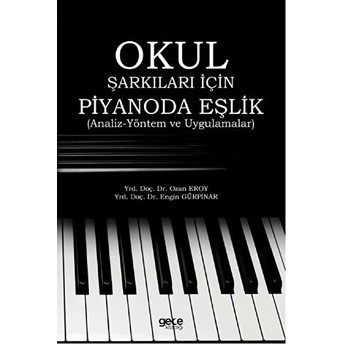 Okul Şarkıları Için Piyanoda Eşşlik