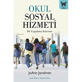 Okul Sosyal Hizmeti Joann Jarolmen