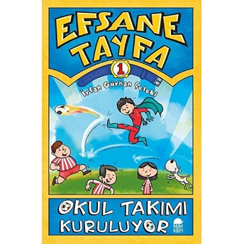 Okul Takımı Kuruluyor - Efsane Tayfa 1 Irfan Gürkan Çelebi