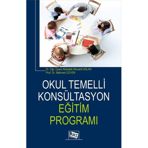 Okul Temelli Konsültasyon Eğitim Programı