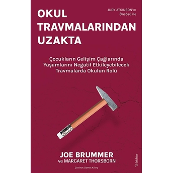 Okul Travmalarından Uzakta Joe Brummer, Margaret Thorsbone