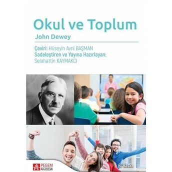 Okul Ve Toplum John Dewey