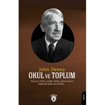 Okul Ve Toplum John Dewey