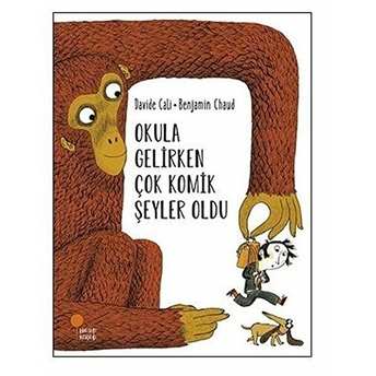 Okula Gelirken Çok Komik Şeyler Oldu Davide Cali