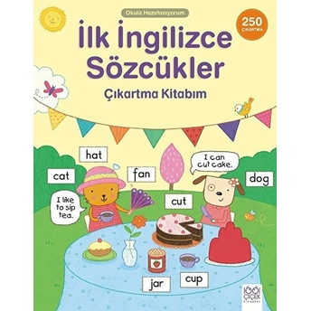 Okula Hazırlanıyorum - Ilk Ingilizce Sözcükler Çıkartma Kitabım Kolektif