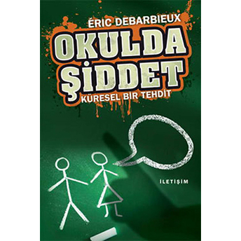 Okulda Şiddet Eric Debarbieux