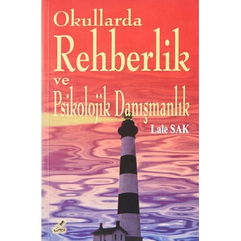 Okullarda Rehberlik Ve Psikolojik Danışmanlık