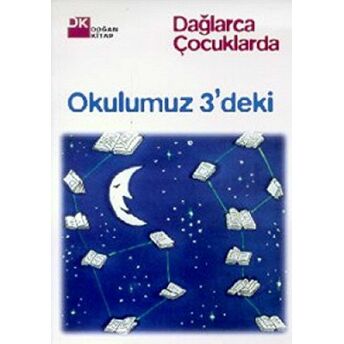 Okulumuz 3’Deki Fazıl Hüsnü Dağlarca