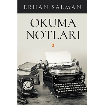 Okuma Notları - Erhan Salman