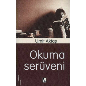 Okuma Serüveni Ümit Aktaş