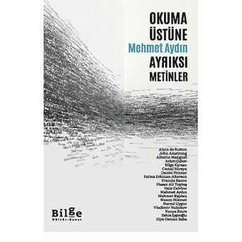 Okuma Üstüne Ayrıksı Metinler Mehmet Aydın