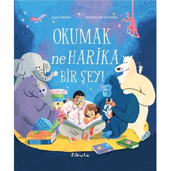 Okumak Ne Harika Bir Şey! Laura Baker