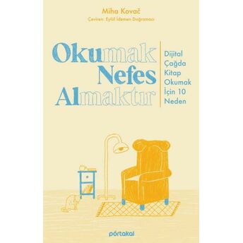 Okumak Nefes Almaktır Miha Kovac