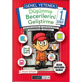 Okuyan Çocuk 1. Sınıf Genel Yetenek Düşünme Becerilerini Geliştirme Niyazi Şimşek