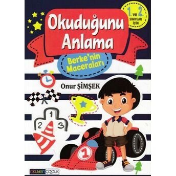 Okuyan Çocuk Berke'nin Maceraları Okuduğunu Anlama 1 Onur Şimşek