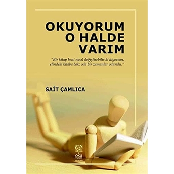 Okuyorum O Halde Varım! Sait Çamlıca