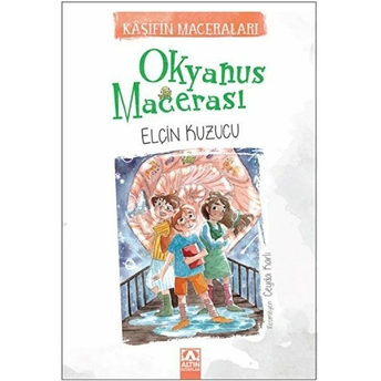 Okyanus Macerası Elçin Kuzucu