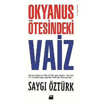 Okyanus Ötesindeki Vaiz Saygı Öztürk