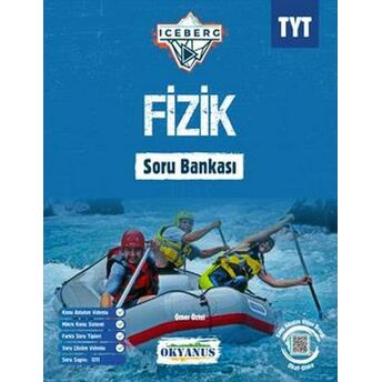 Okyanus Tyt Iceberg Fizik Soru Bankası (Yeni) Ömer Öztel