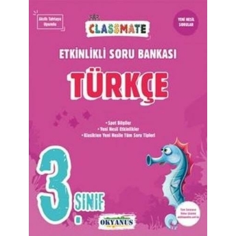 Okyanus Yayınları 3. Sınıf Türkçe Classmate Etkinlikli Soru Bankası Komisyon