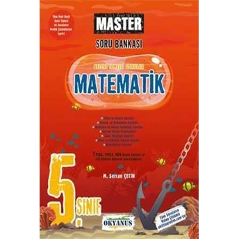 Okyanus Yayınları 5. Sınıf Matematik Master Soru Bankası M. Sercan Çetin