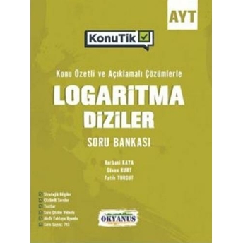 Okyanus Yayınları Ayt Logaritma Diziler Konutik Konu Özetli Soru Bankası Ferhat Altun