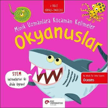 Okyanuslar- Minik Uzmanlara Kocaman Kelimeler Fran Bromage