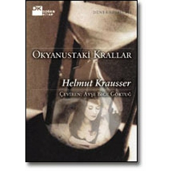 Okyanustaki Krallar Helmut Krausser