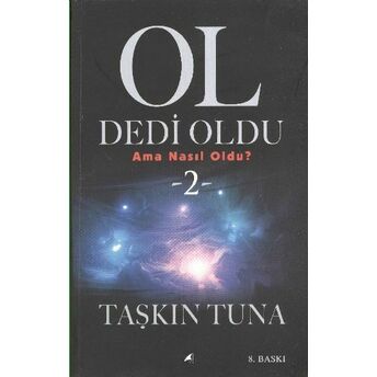 Ol Dedi Oldu Big-Bang’in Nefes Kesen Öyküsü 2 Taşkın Tuna