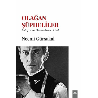 Olağan Şüpheliler Necmi Gürsakal