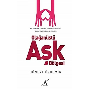 Olağanüstü Aşk Bölgesi Cüneyt Özdemir