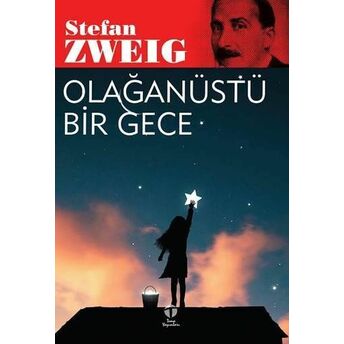 Olağanüstü Bir Gece Stefan Zweig