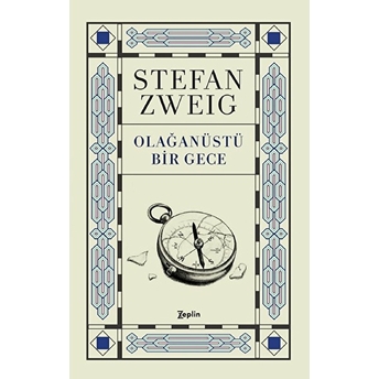 Olağanüstü Bir Gece Stefan Zweig