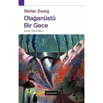 Olağanüstü Bir Gece Stefan Zweig