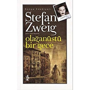 Olağanüstü Bir Gece Stefan Zweig