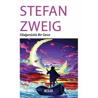 Olağanüstü Bir Gece Stefan Zweig