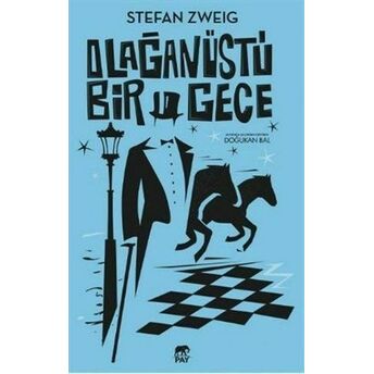 Olağanüstü Bir Gece Stefan Zweig