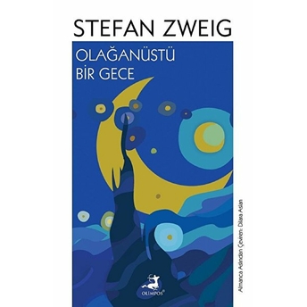 Olağanüstü Bir Gece Stefan Zweig