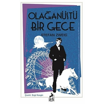 Olağanüstü Bir Gece Stefan Zweig