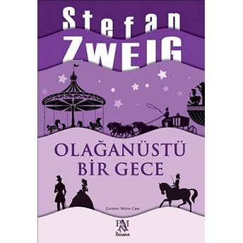 Olağanüstü Bir Gece Stefan Zweig