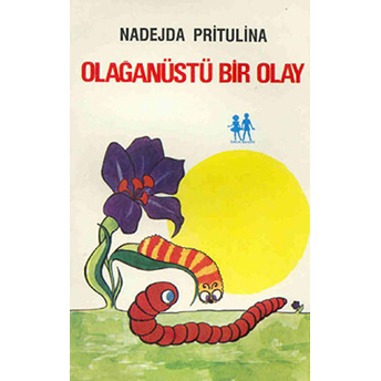 Olağanüstü Bir Olay-Nadejda Pritulina