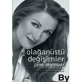 Olağanüstü Değişimler Jane Seymour