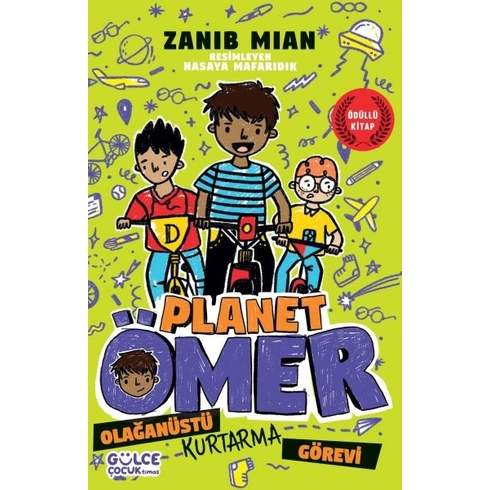 Olağanüstü Kurtarma Görevi - Planet Ömer 3 Zanib Mian