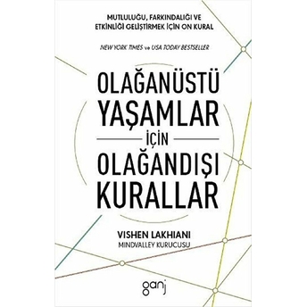 Olağanüstü Yaşamlar Için Olağandışı Kurallar Vishen Lakhiani