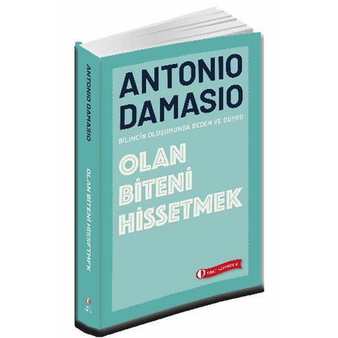 Olan Biteni Hissetmek Antonio Damasio