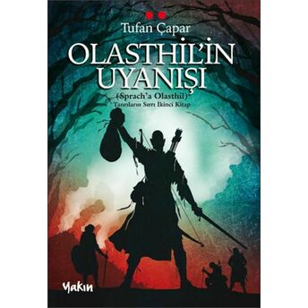 Olasthil’in Uyanışı Tufan Çapar