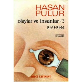 Olaylar Ve Insanlar / 3 1979-1984 Hasan Pulur