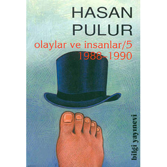 Olaylar Ve Insanlar / 5 1988-1990 Hasan Pulur