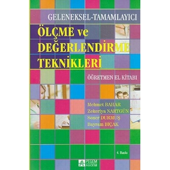 Ölçme Ve Değerlendirme Teknikleri Mehmet Bahar