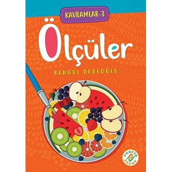 Ölçüler - Kavramlar 3 - Bengül Dedeoğlu